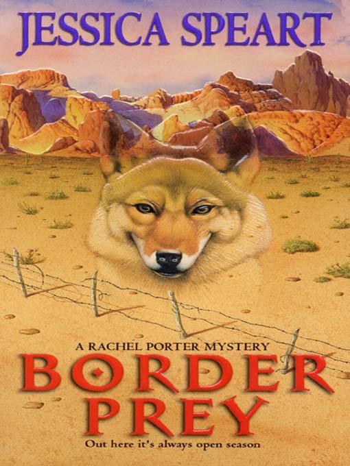 Title details for Border Prey by Jessica Speart - Available